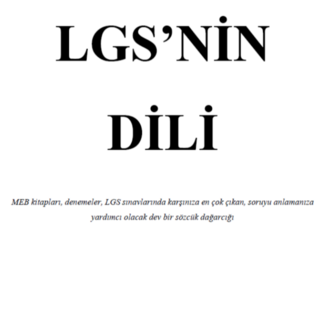 LGS'NİN DİLİ (EN ÇOK ÇIKAN DEYİM, ATASÖZÜ VE KELİMELER)