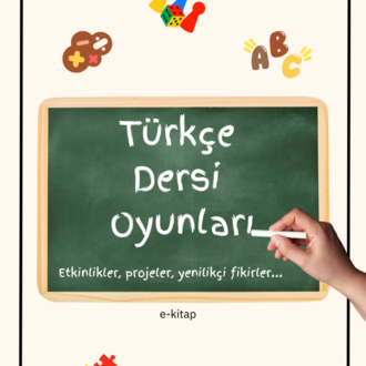 TÜRKÇE DERSİ OYUNLARI (E-KİTAP)