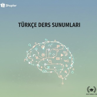 TÜRKÇE DERS SUNUMLARI (TÜM KADEMELER) 