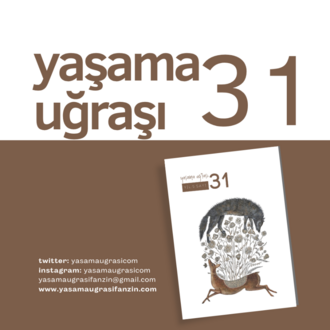 Yaşama Uğraşı 31 Çıktı.