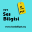 TYT Ses Bilgisi