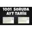 1001 SORUDA AYT TARİH (Soru - Cevap) (kitap olarak gelmez!)