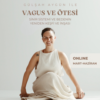 Gülşah Aygün ile Vagus ve Ötesi