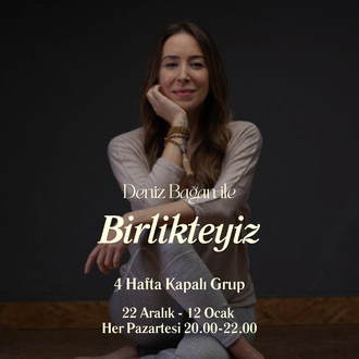 Deniz Bağan ile Birlikteyiz
