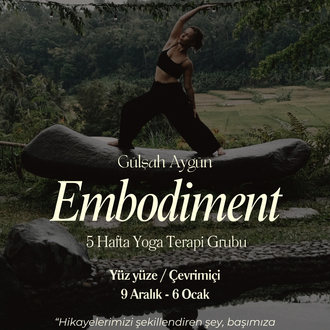 Gülşah Aygün ile 5 Hafta Embodiment