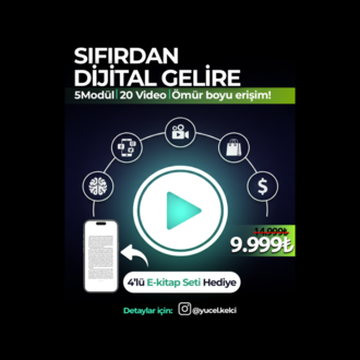 Sıfırdan Dijital Gelire  5 Modül Video Eğitim | 20 Video + 4 E-Kitap Bonus