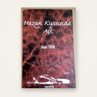 Hazan Kuyısında Aşk - Gani Türk
