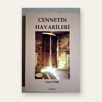 Cennetin Havarileri (2. baskı) - Gani Türk