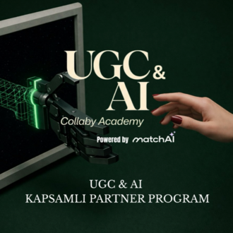 UGC & AI Collaby Academy — Kapsamlı Partner Programı