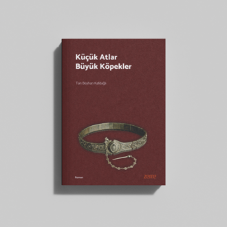 Küçük Atlar Büyük Köpekler