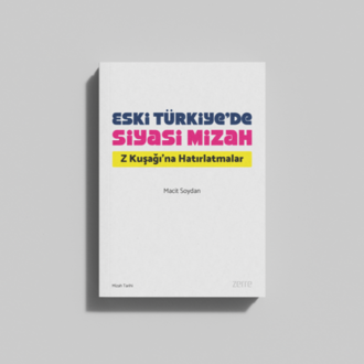 Eski Türkiye'de Siyasi Mizah