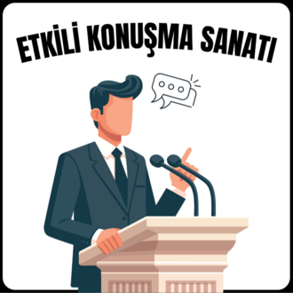 Etkili Konuşma Taktikleri