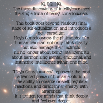 MEGA CONSCIOUSNESS