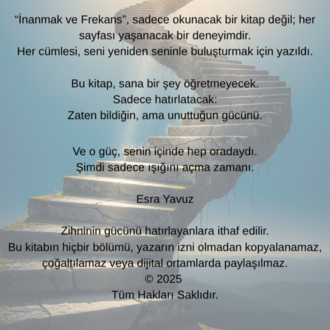 İnanmanın Frekansı: İş, İlişki ve Hayatta Yükselmenin Zihinsel Kodları