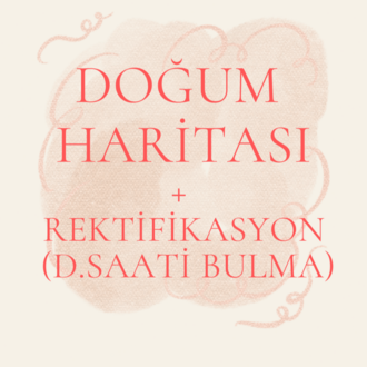 Doğum Haritası ve Doğum Saati Danışmanlığı