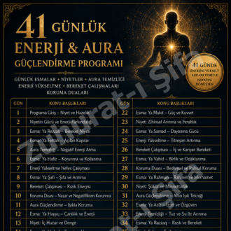 41 Günlük Enerji & Aura Güçlendirme Programı – Günlük Esmalar, Koruma Duaları ve Bereket