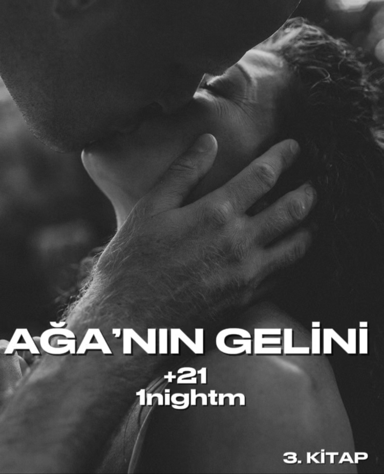 3. AĞA’NIN GELİNİ +21