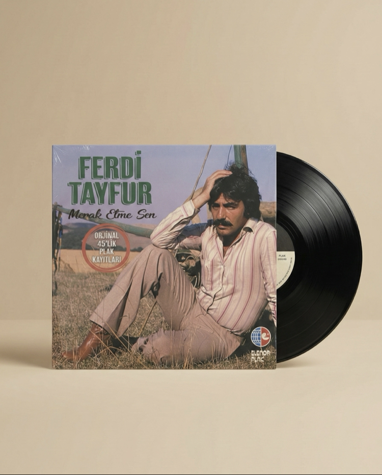 Ferdi Tayfur – Merak Etme Sen (LP)