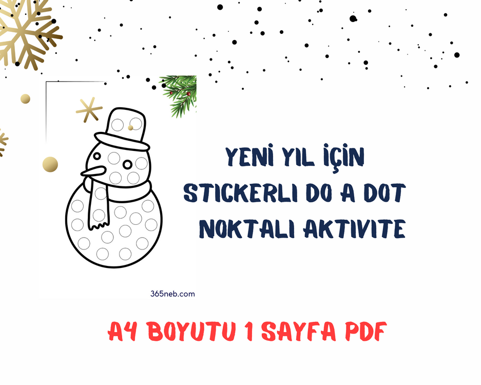 Yeni Yılda Eğlence Do-A-Dot Stickerlı Aktivite | Çocuklar İçin Noel Etkinliği | Okul Öncesi