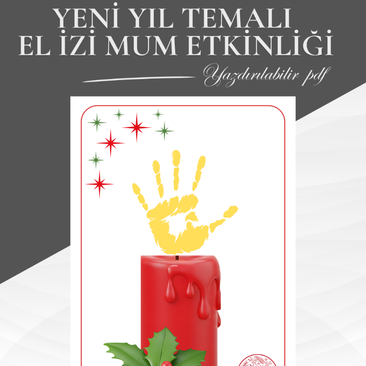 El İzi Mum Etkinliği | Yeni Yıl & Noel Temalı Çocuk Aktivite Şablonu (PDF)