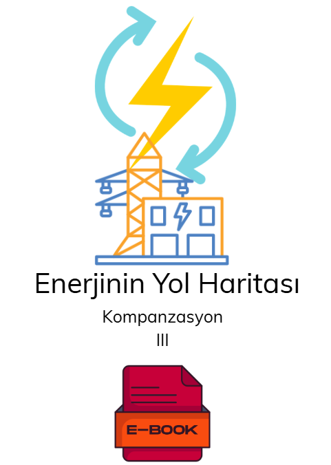 Enerjinin Yol Haritası Kompanzasyon 3 - E-Kitap