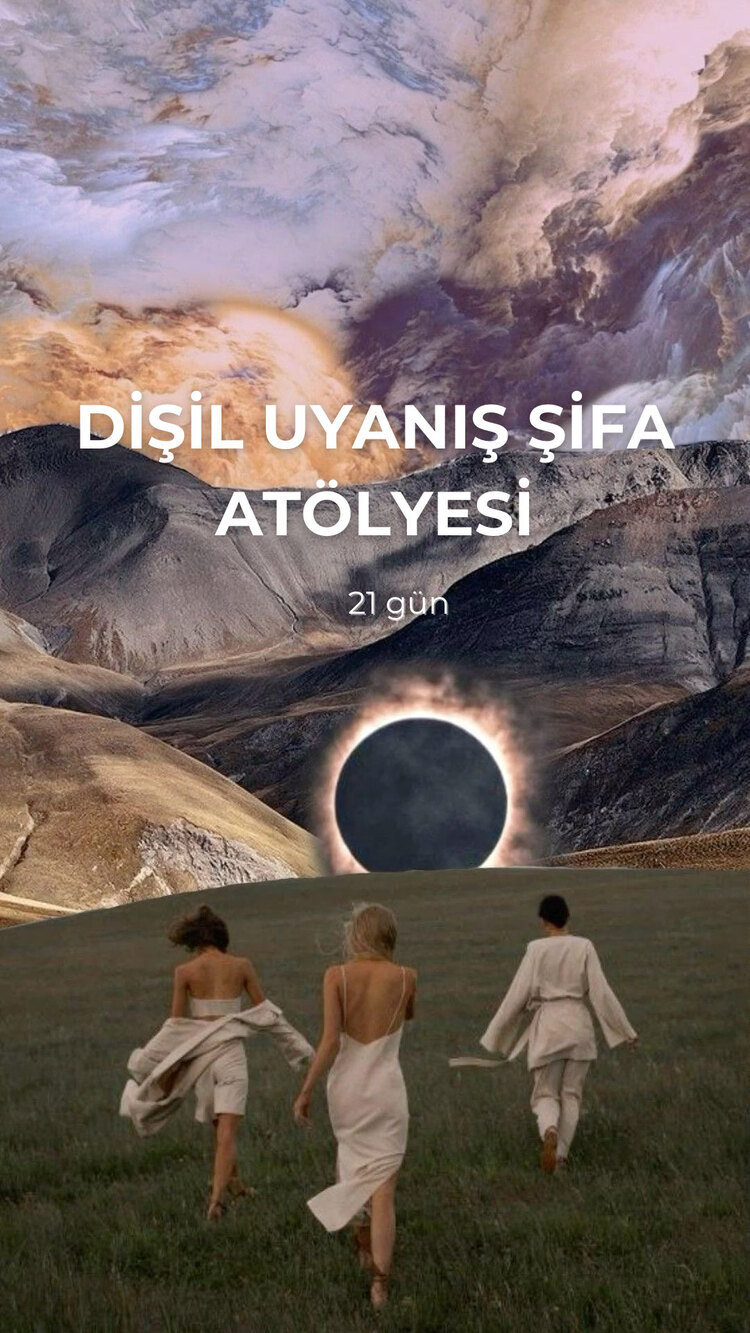 DİŞİL UYANIŞ ŞİFA