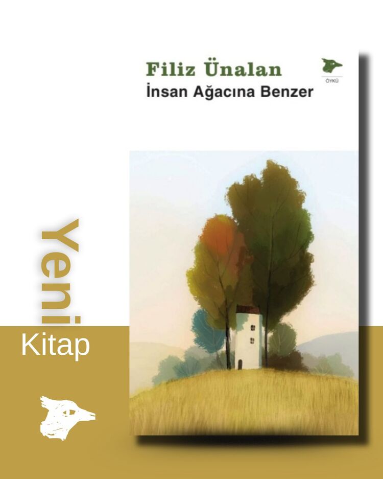 İnsan Ağacına Benzer 