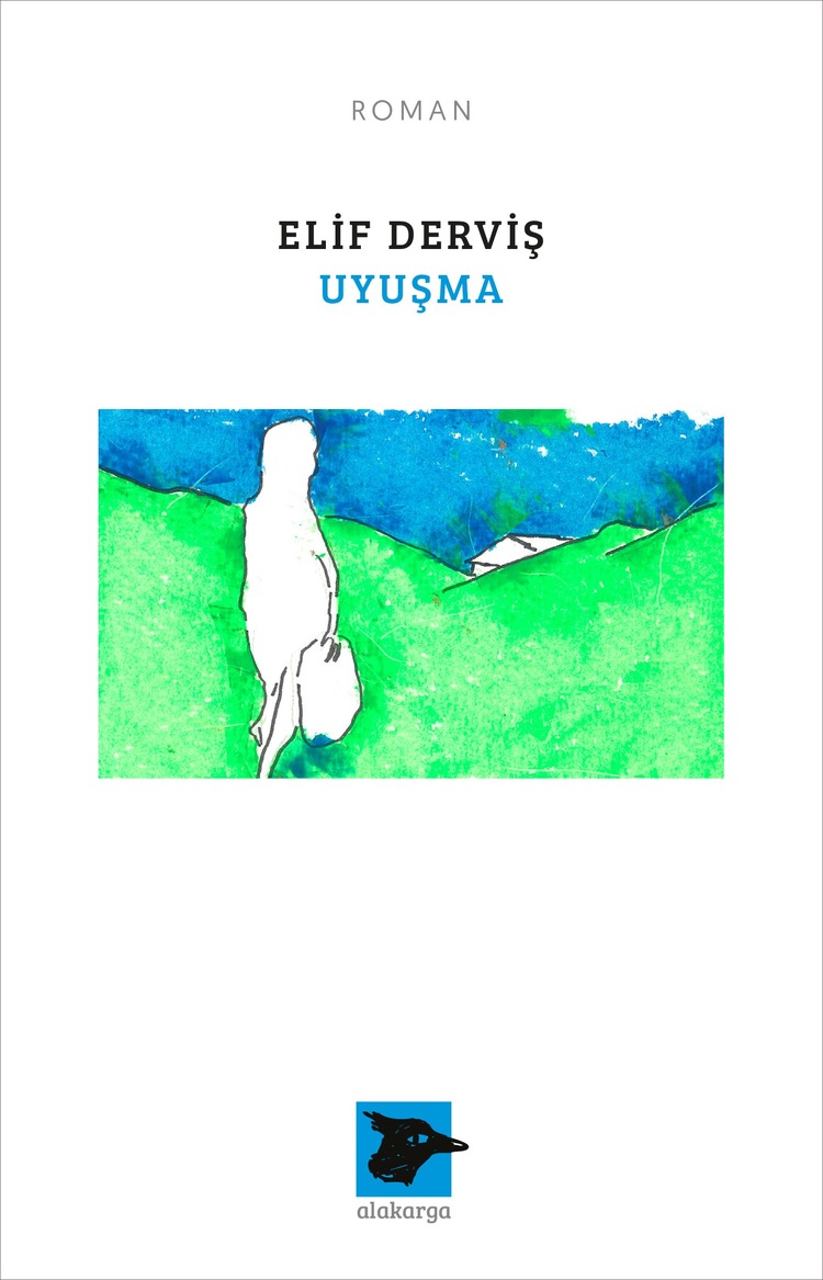 UYUŞMA - Elif Derviş