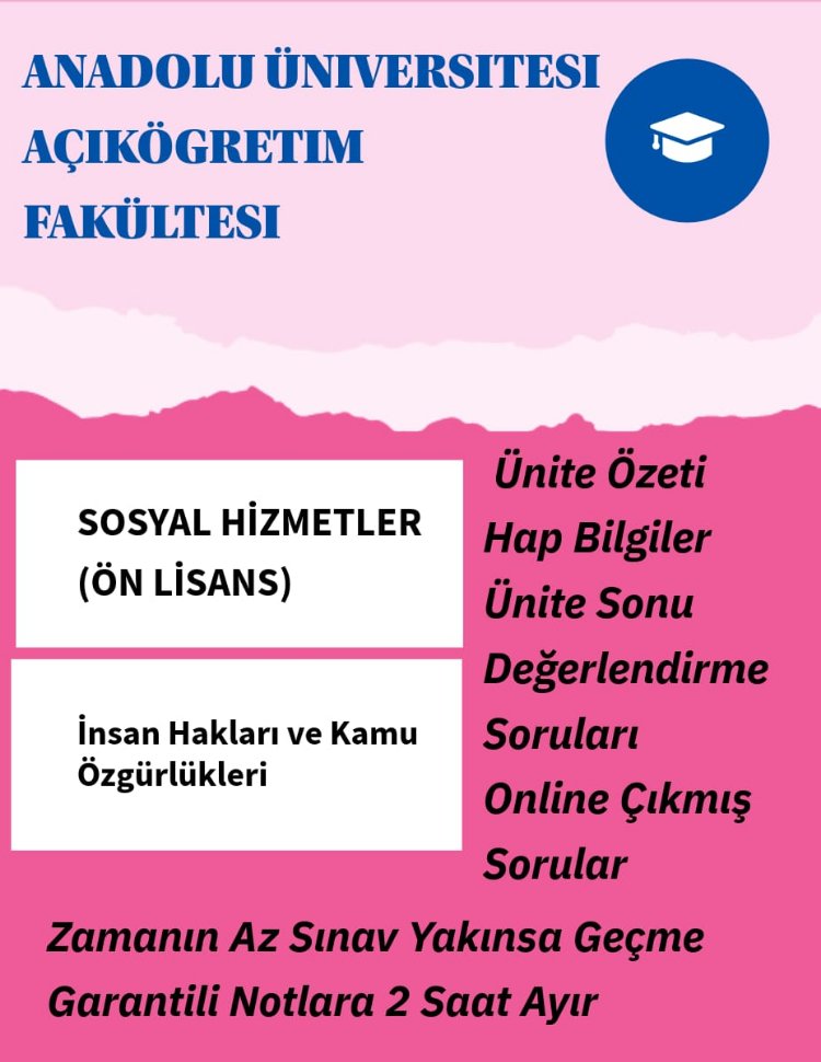 INSAN HAKLARI VE KAMU OZGURLUKLERI