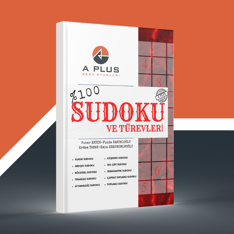 A PLUS ZEKA OYUNLARI SUDOKU VE TÜREVLERİ DERGİSİ