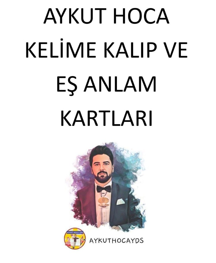 YDS-YÖKDİL-YDT KALIP KELİMELER VE EŞ ANLAM KARTLARI