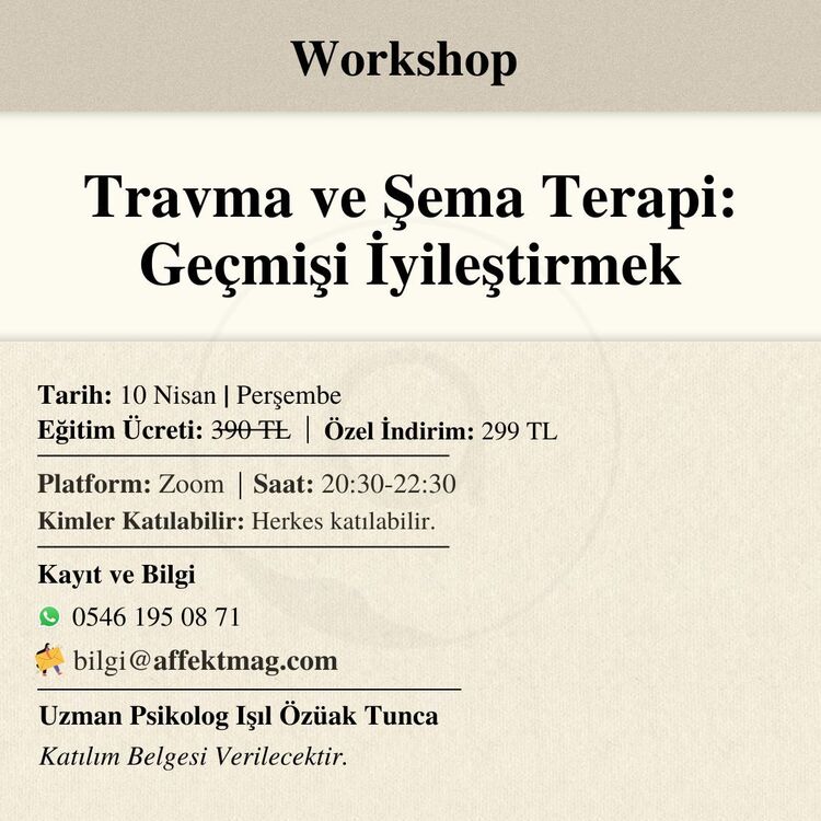 Travma ve Şema Terapi: Geçmişi İyileştirmek
