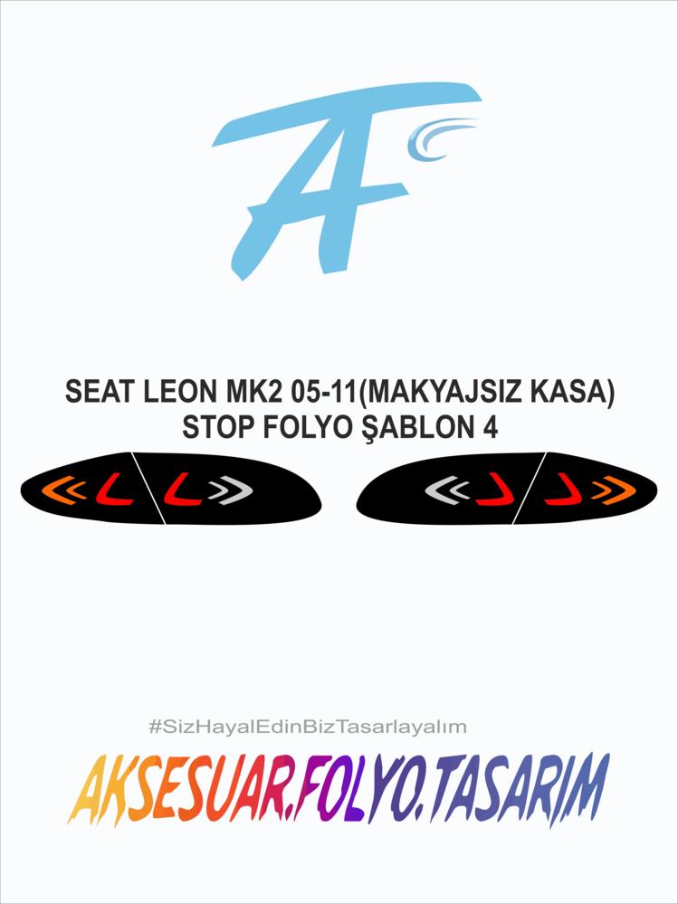 Seat Leon Mk2 2005-2011 **Makyajsız** Kasa Stop Folyo 