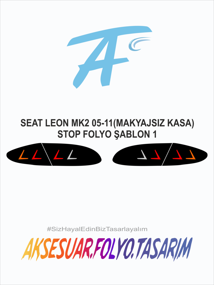 Seat Leon Mk2 2005-2011 **Makyajsız** Kasa Stop Folyo 