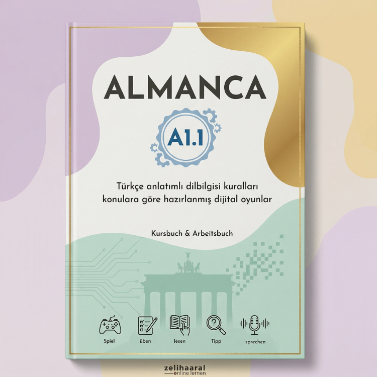 Almanca A1.1 Dijital Kitabı (136 Sayfa) | Konu Anlatımı + Alıştırma + Dijital Oyun