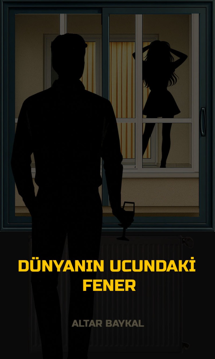 DÜNYANIN UCUNDAKİ FENER