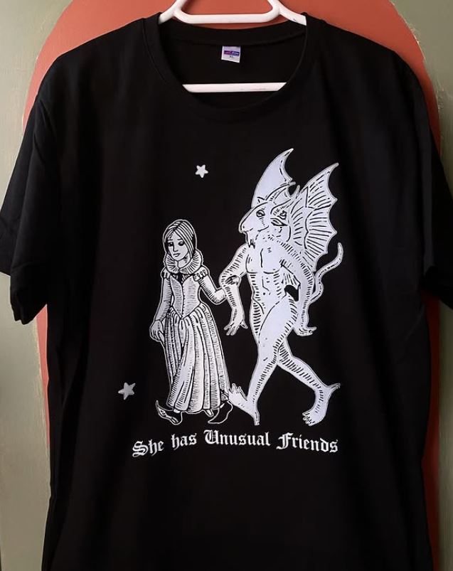 She has Unusual Friends - Tshirt (Occult, Funny)