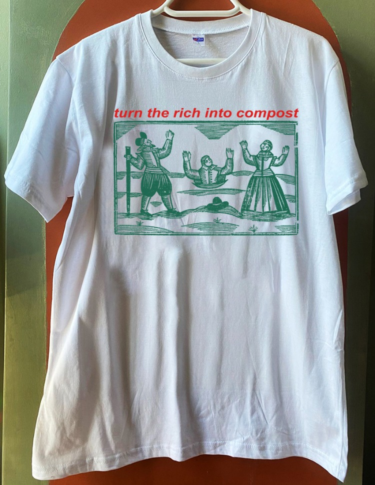 Turn the Rich into Compost - Beyaz Tshirt