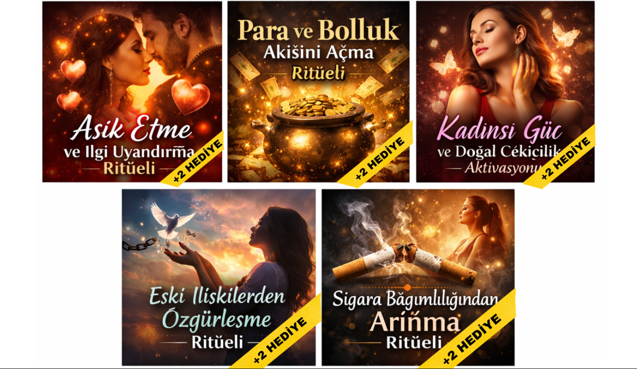 Aşık Etme ve İlgi Uyandırma Ritüeli 