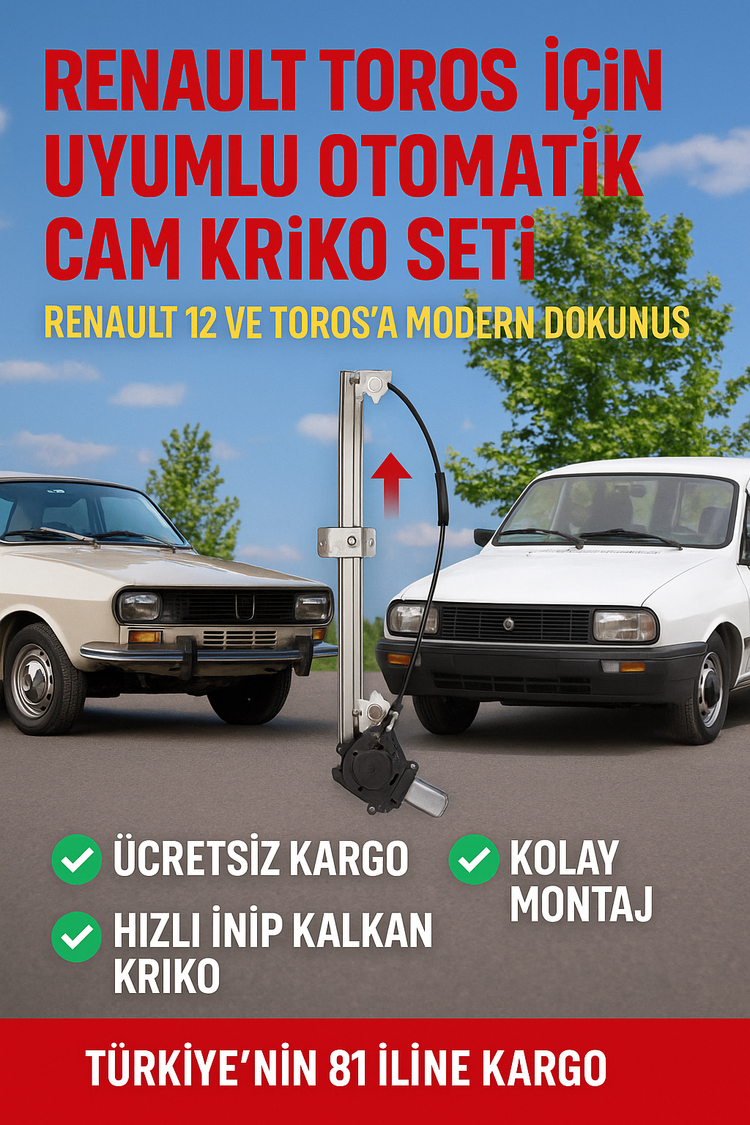 R12 - TOROS OTOMATİK CAM KRİKOLARI