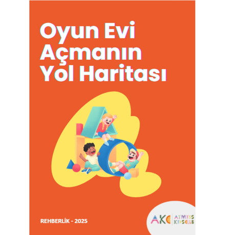 Oyun Evi Açmanın Yol Haritası