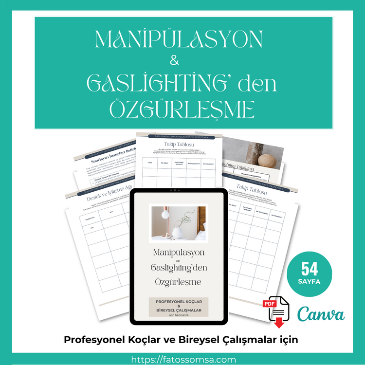 Manipülasyon ve Gaslighting’ den Özgürleşme Çalışması ( Canva Şablonu + PDF)
