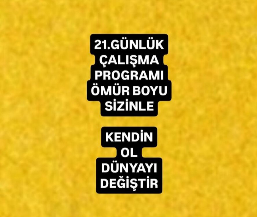 KENDİN OL, 21.GÜNLÜK 
