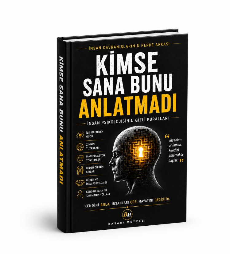 İnsan Psikolojisinin Gizli Kuralları