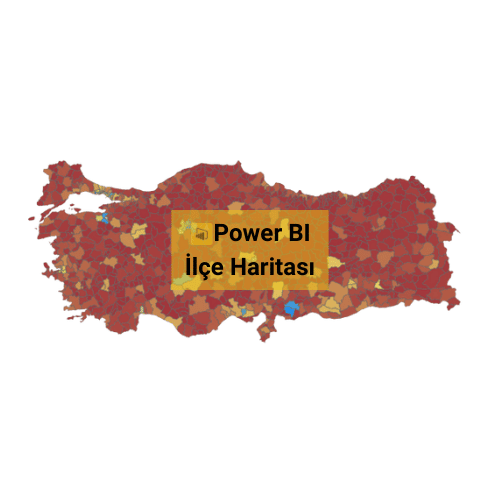Power BI'da İl ve İlçe Haritası