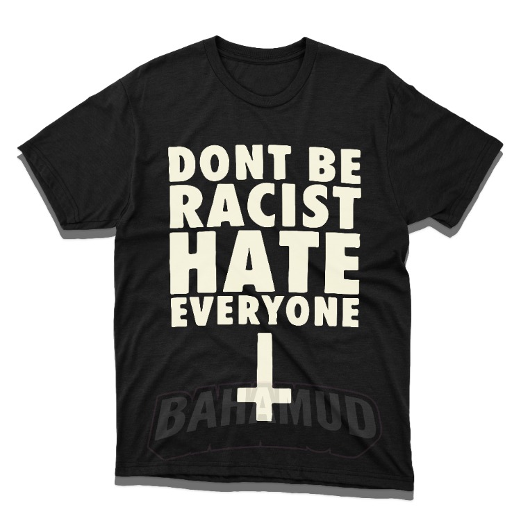 Dont be racıst hate everyone y2k vıntage tee