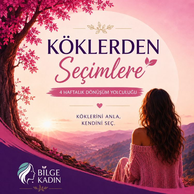 Köklerden Seçimlere Dişil & Eril Denge Yolculuğu
