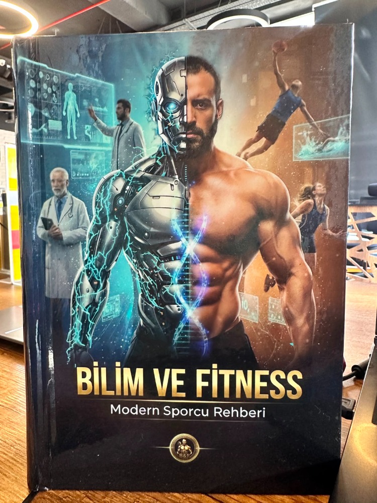 Bilim ve Fitness: Modern Sporcu Rehberi (İmzalı İlk Baskı)