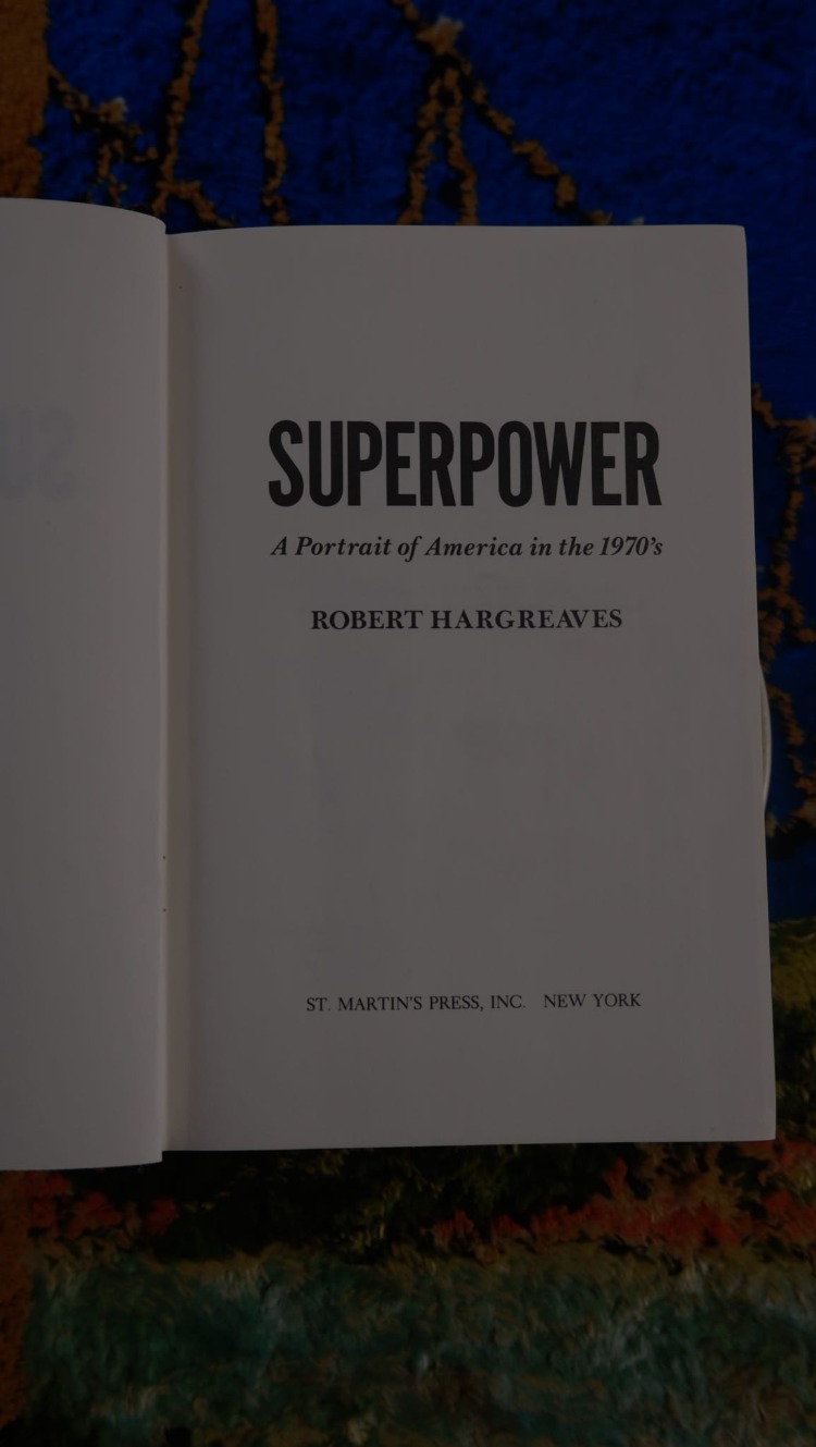 Superpower: A Portrait of America in the 1970's