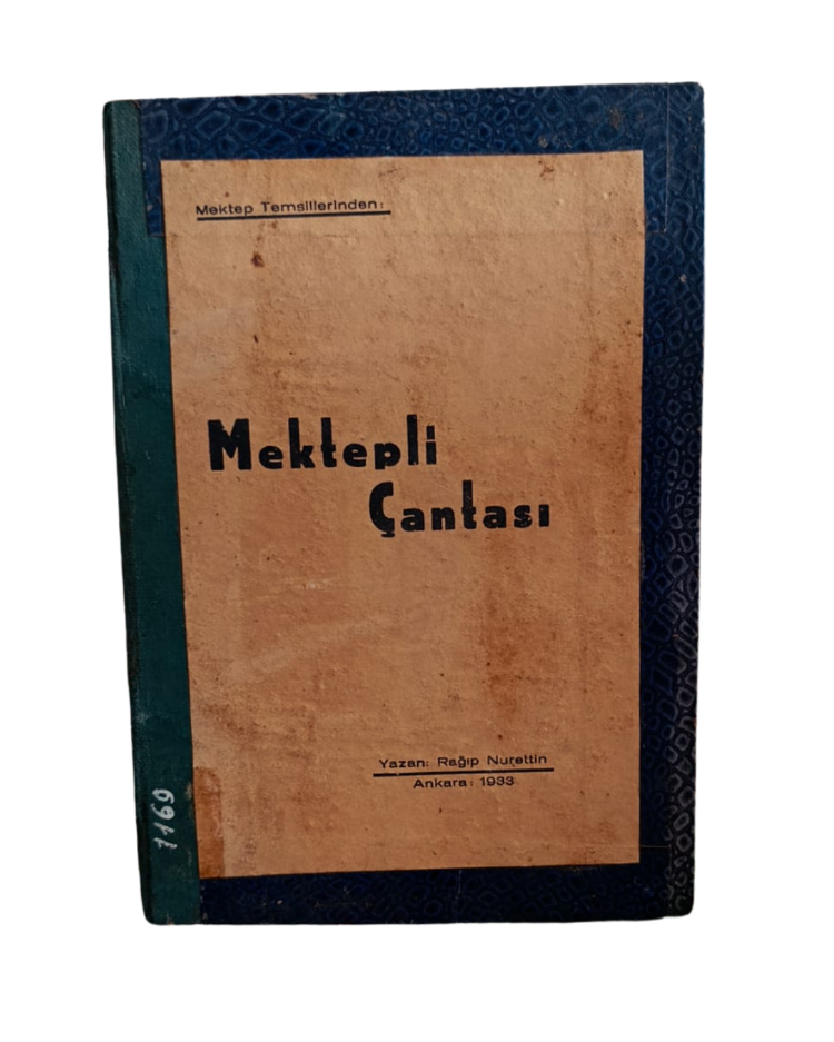 MEKTEPLİ ÇANTASI - Ragıp Nurettin -1933